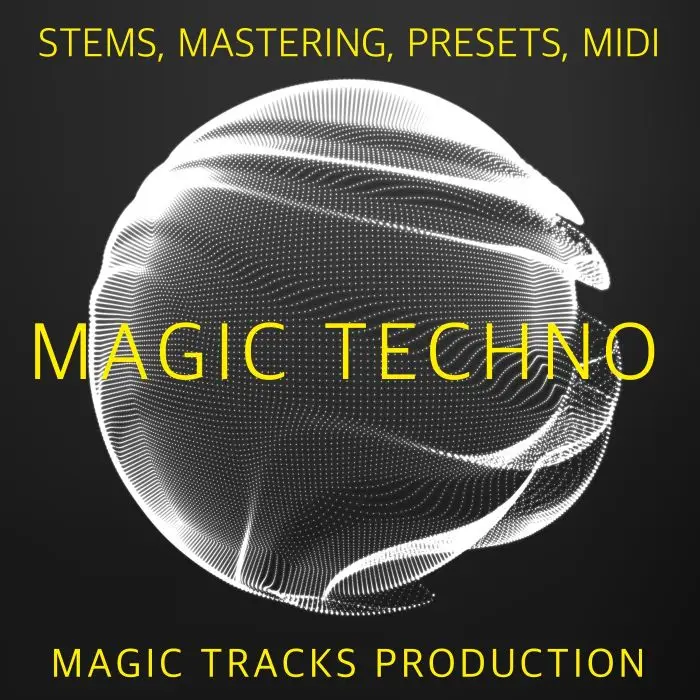 Magic Techno (STEMS, Mastering, Presets, MIDI)Audio STEMS