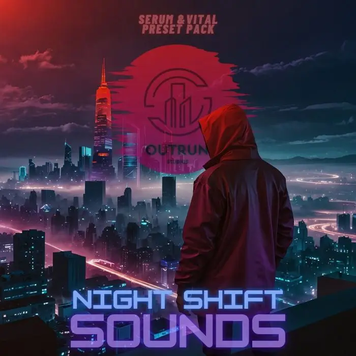 Night Shift Sounds PresetPack / Outrun Rhythms Drums Sample PackSample Packs, Serum Presets, Vital Presets