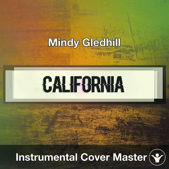 Mindy Gledhill - California (Instrumental Cover)Instrumental Covers
