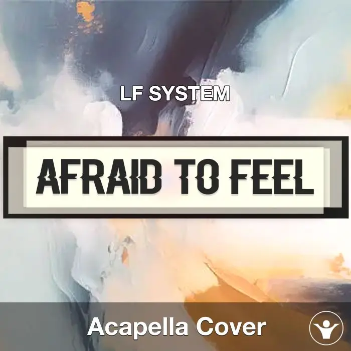 Afraid To Feel - LF SYSTEM - Instrumental CoverInstrumental Covers