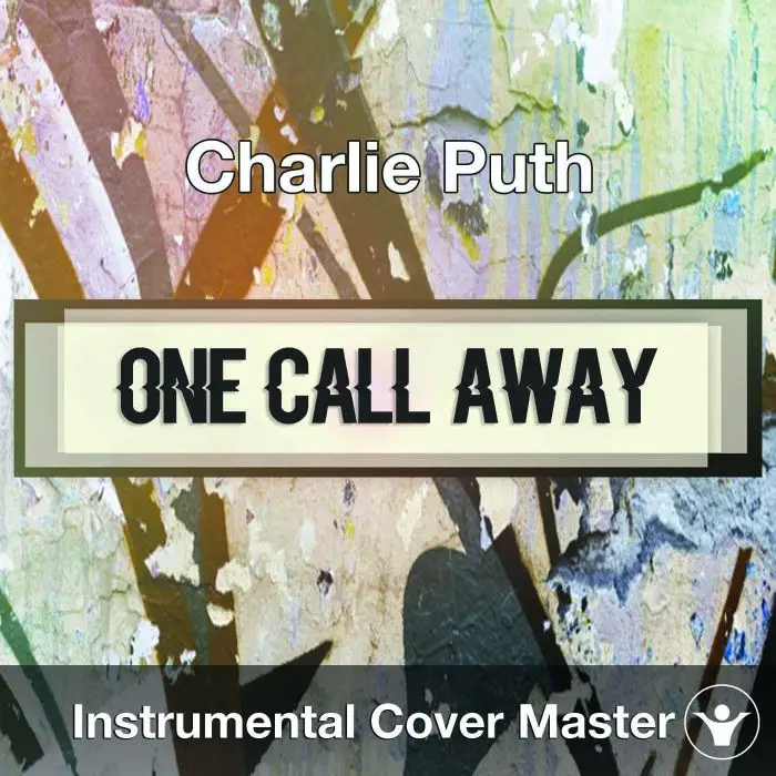 Charlie Puth - One Call Away (Instrumental Cover)Instrumental Covers