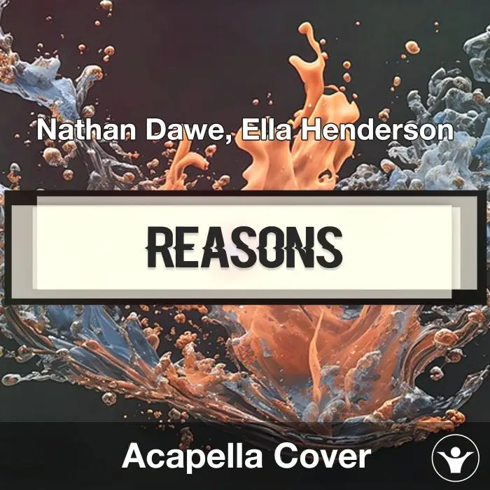 21 Reasons - Nathan Dawe, Ella Henderson - Acapella CoverAcapella Covers