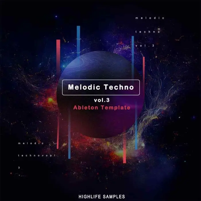 HighLife Samples Melodic Techno Ableton Template Vol.3Ableton Templates