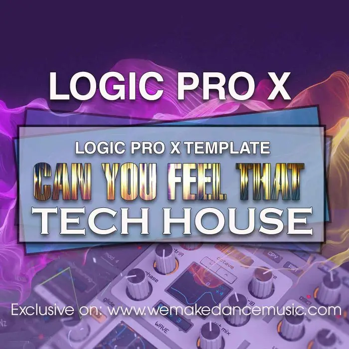 Can You Feel That Logic Pro X TemplateLogic Pro Templates