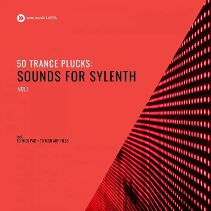 50 Trance Plucks: Sounds For Sylenth Vol 1Sylenth 1 Presets