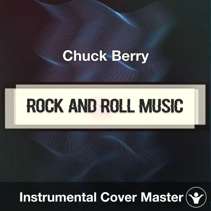 Rock and Roll Music - Chuck Berry - Instrumental CoverInstrumental Covers