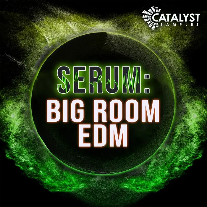 Serum - Big Room EDMSample Packs, Serum Presets