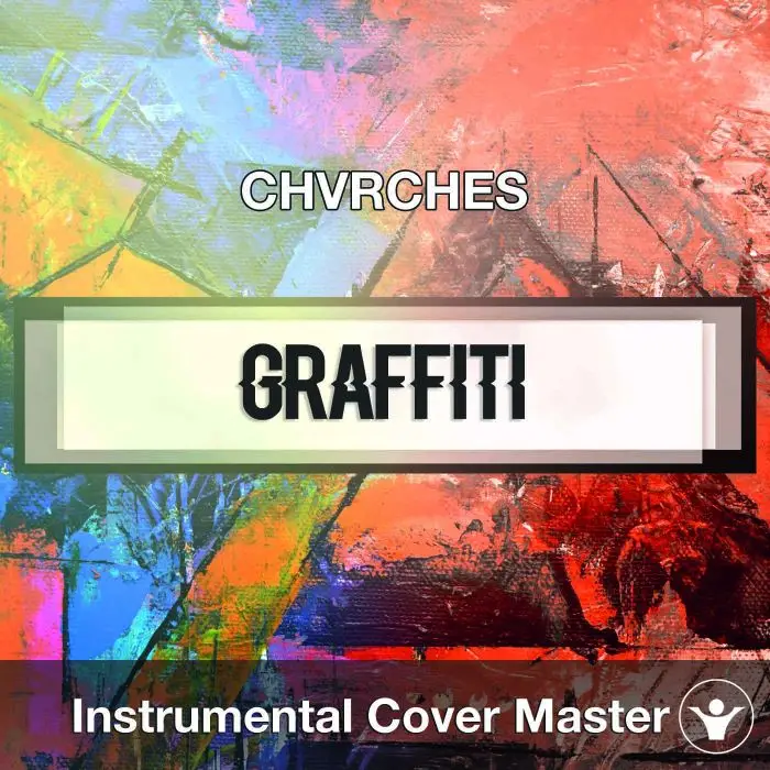 CHVRCHES - Graffiti (Instrumental Cover)Instrumental Covers