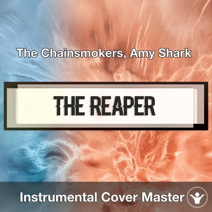 The Chainsmokers, Amy Shark - The Reaper (Instrumental Cover)Instrumental Covers