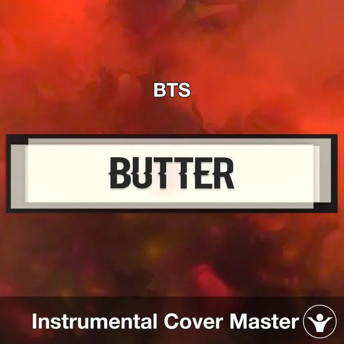 Butter - BTS - Instrumental CoverInstrumental Covers