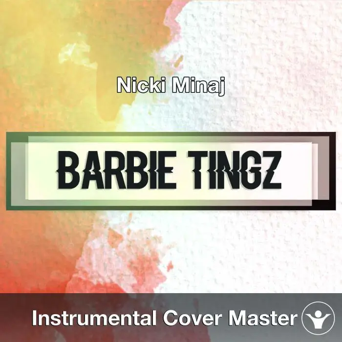 Nicki Minaj - Barbie Tingz (Instrumental Cover)Instrumental Covers