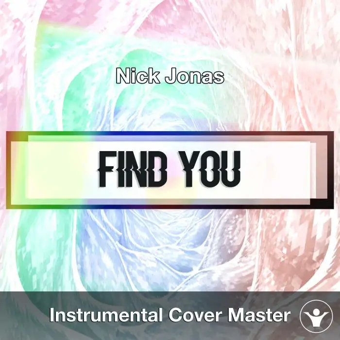 Nick Jonas - Find You (Instrumental Cover)Instrumental Covers