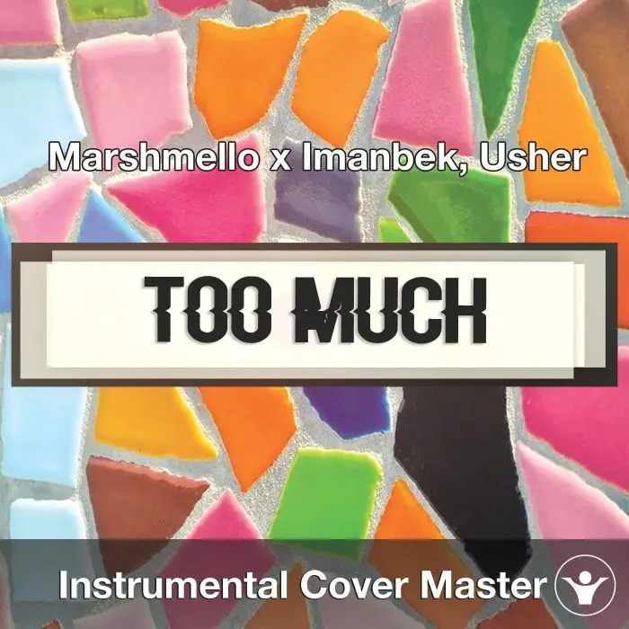 Marshmello x Imanbek, Usher - Too Much (Instrumental Cover)Instrumental Covers