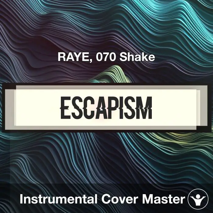 Escapism - RAYE, 070 Shake - Instrumental CoverInstrumental Covers