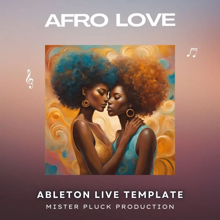 Afro Love Ableton Live TemplateAbleton Templates
