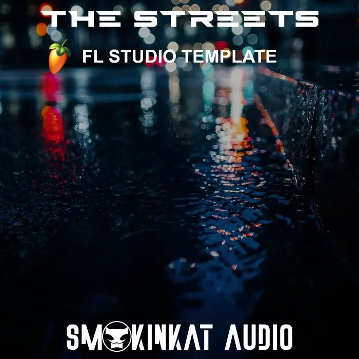 The Streets FL Studio 20.9 TemplateFL Studio Templates