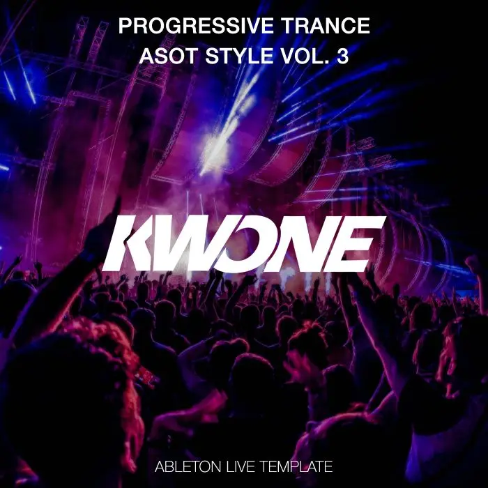 KWONE - Progressive Trance ASOT Style Vol.3 - Ableton Live TemplateAbleton Templates