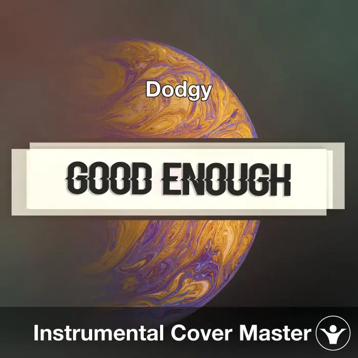 Good Enough (Dodgy) - Instrumental CoverInstrumental Covers