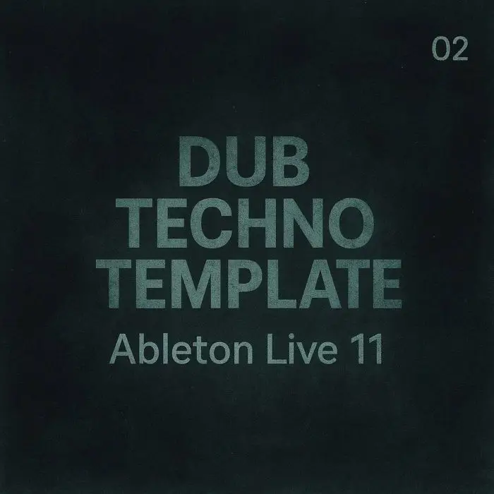 Template Dub-Techno 02Ableton Templates (Stock Plugins), Ableton Templates