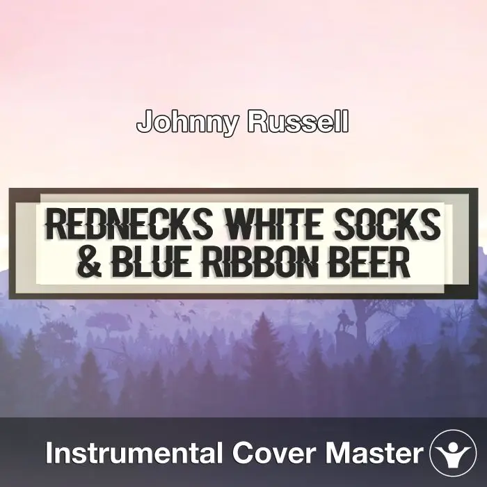 Rednecks White Socks & Blue Ribbon Beer (Johnny Russell) - Instrumental CoverInstrumental Covers