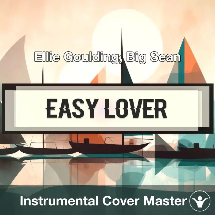 Easy Lover - Ellie Goulding, Big Sean - Instrumental CoverInstrumental Covers