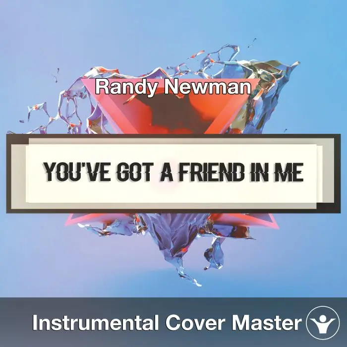 You've Got a Friend In Me (Randy Newman) - Instrumental CoverInstrumental Covers