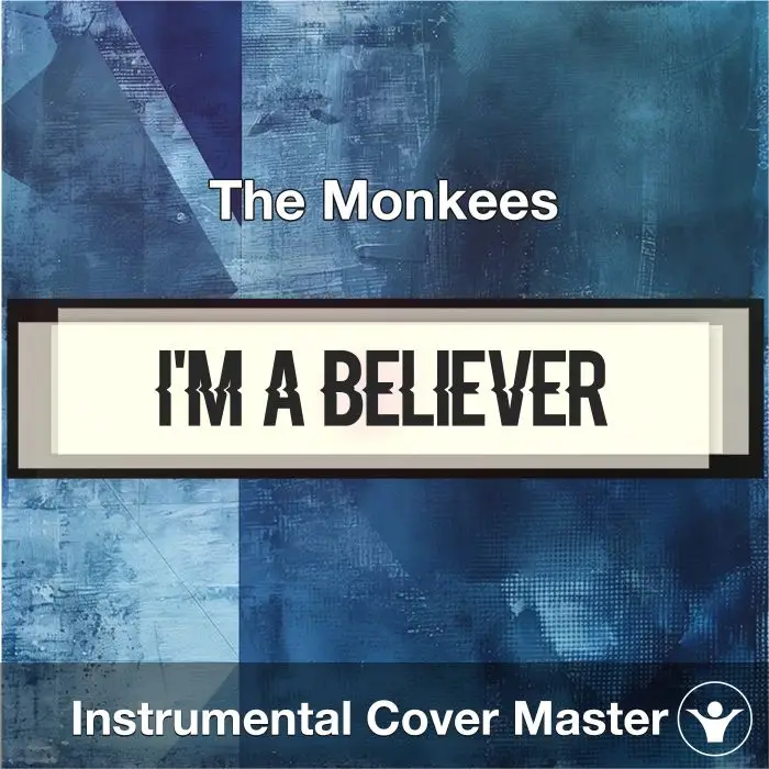 I'm a Believer - The Monkees - Instrumental CoverInstrumental Covers
