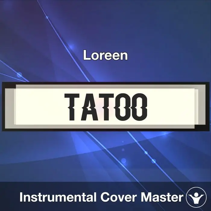 Tattoo - Loreen - Instrumental CoverInstrumental Covers