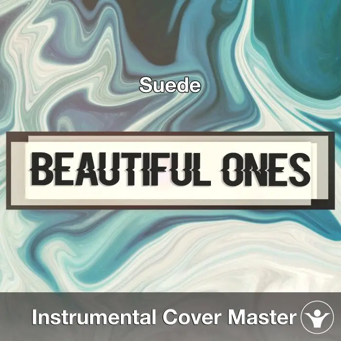 Beautiful Ones (Suede) - Instrumental CoverInstrumental Covers