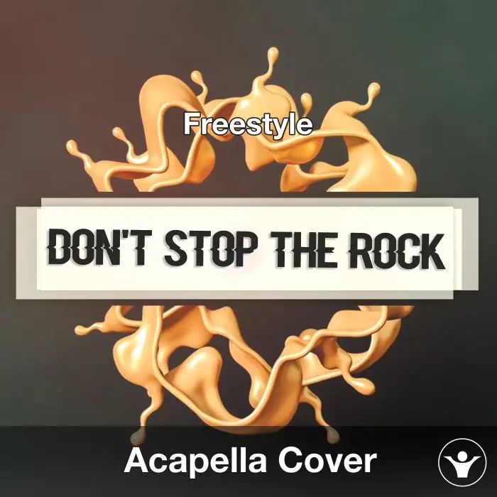 Don't Stop the Rock (Freestyle) - Acapella CoverAcapella Covers