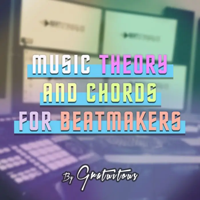 Music Theory and Chords for BeatmakersCourses