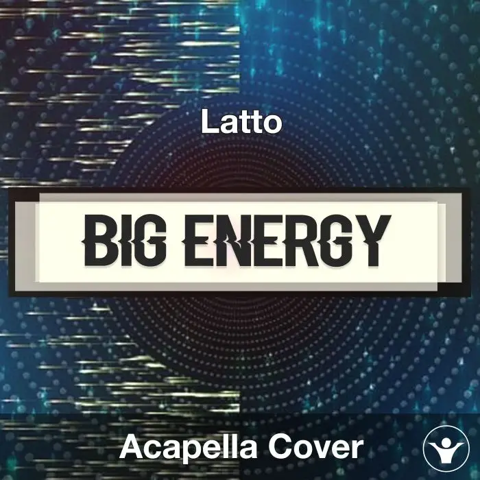 Big Energy - Latto - Acapella CoverAcapella Covers