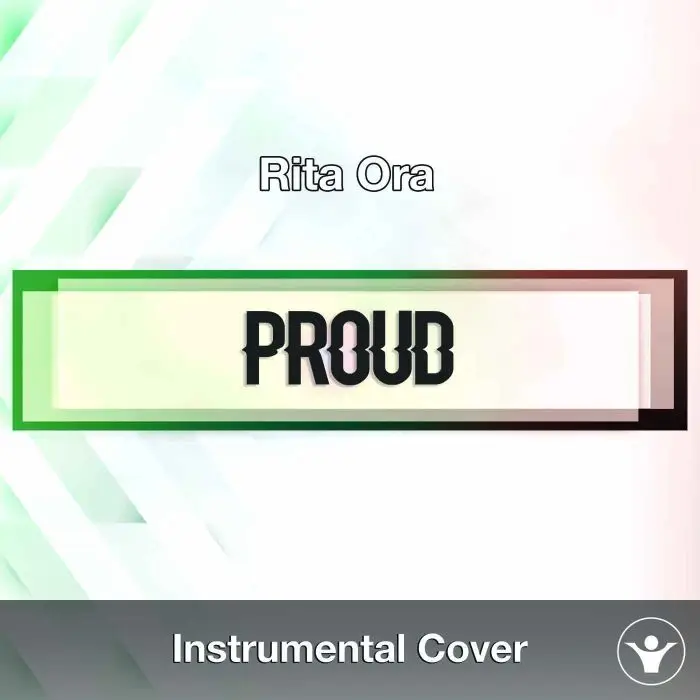 Rita Ora - Proud (Instrumental Cover)Instrumental Covers