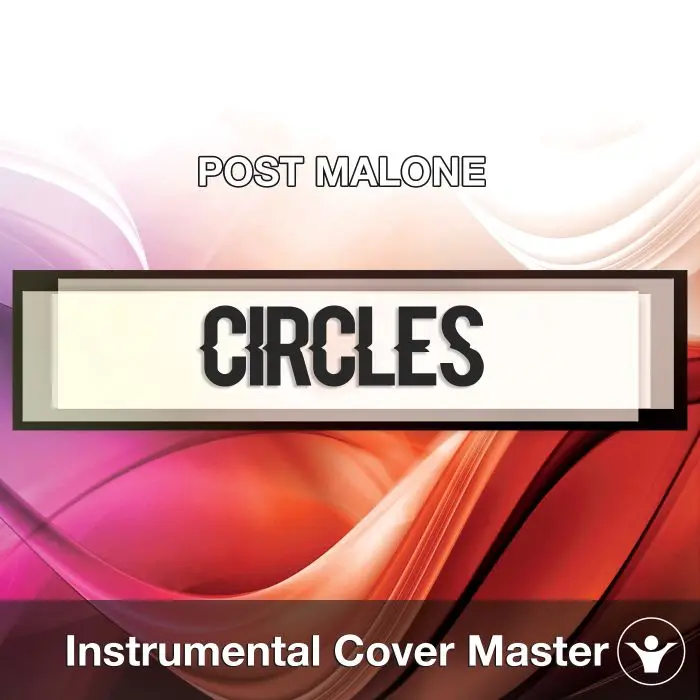 POST MALONE - Circles (Instrumental Cover)Instrumental Covers
