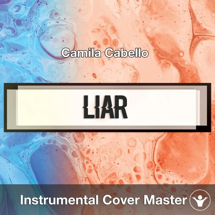 Camila Cabello - Liar (Instrumental Cover)Instrumental Covers