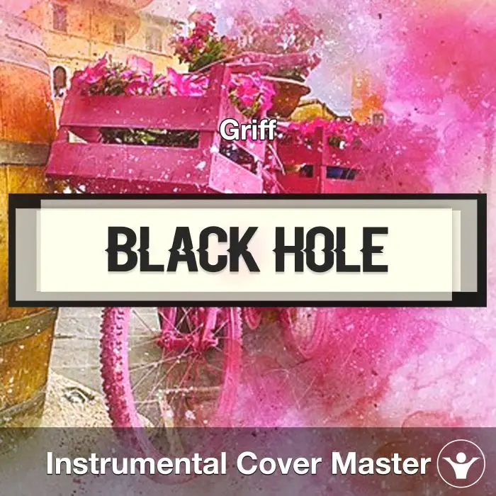 Black Hole - Griff - Instrumental CoverInstrumental Covers