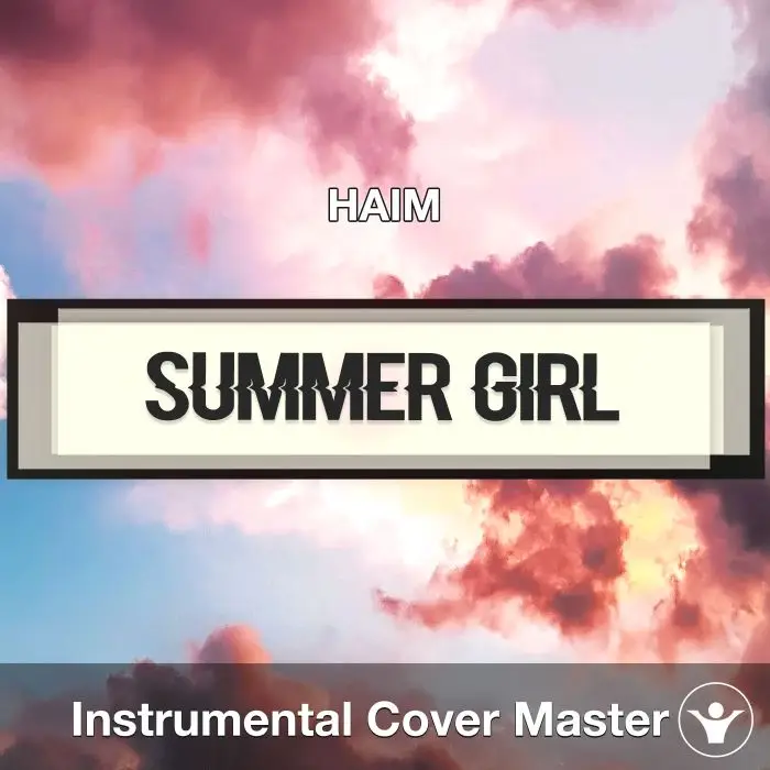 Summer Girl - HAIM - Instrumental CoverInstrumental Covers