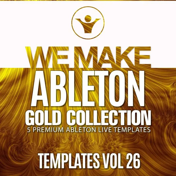 We Make Ableton Gold Collection Vol 26Ableton Templates