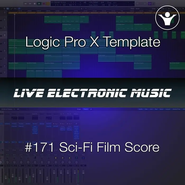 Sci-Fi Film Score Logic Pro X Template | Live Electronic Music #171Logic Pro Templates (Stock Plugins)
