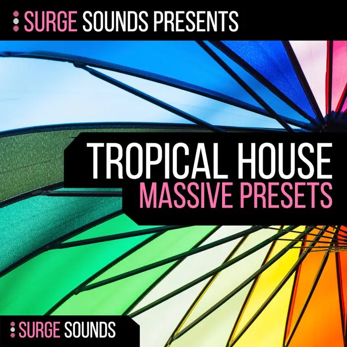 Surge Sounds - Tropical HouseSample Packs