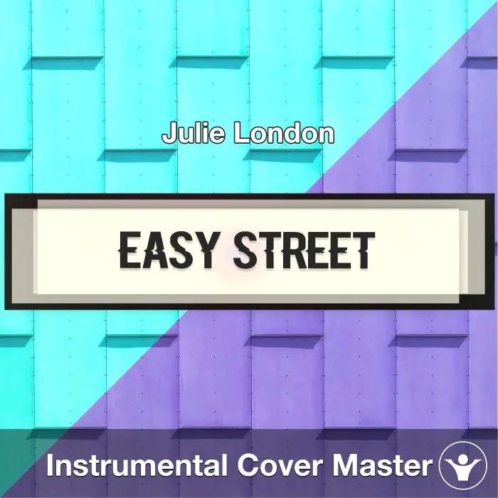 Easy Street - Julie London - Instrumental CoverInstrumental Covers
