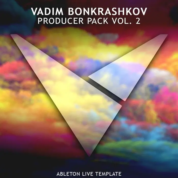 Vadim Bonkrashkov - Producer Pack Vol. 2 [ASOT, Gaia, Assaf Style] Ableton Live TemplateAbleton Templates