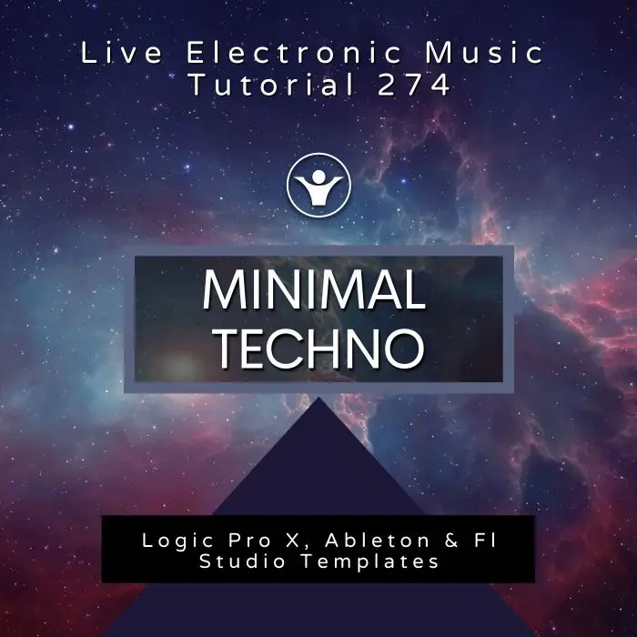 Minimal Techno Template For Logic, Ableton & FL Studio + Free Tutorial | Live Electronic Music 274Ableton Templates (Stock Plugins), Ableton Templates, Logic Pro Templates (Stock Plugins), FL Studio Templates (Stock Plugins), FL Studio Templates