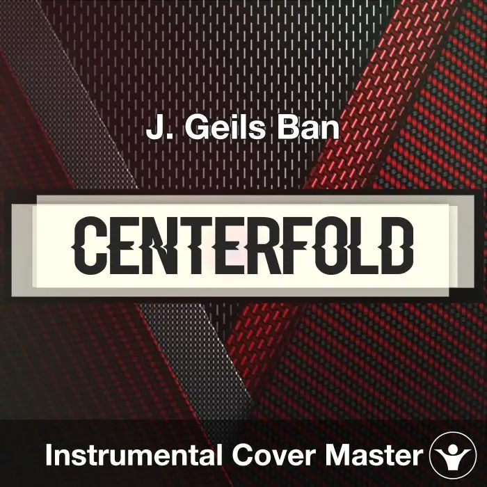 Centerfold - J. Geils Ban - Instrumental CoverInstrumental Covers