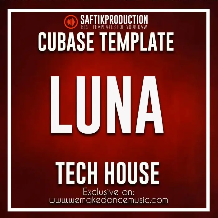 Luna - Tech House Cubase Template Remake (KC Lights - Luna)Cubase Templates