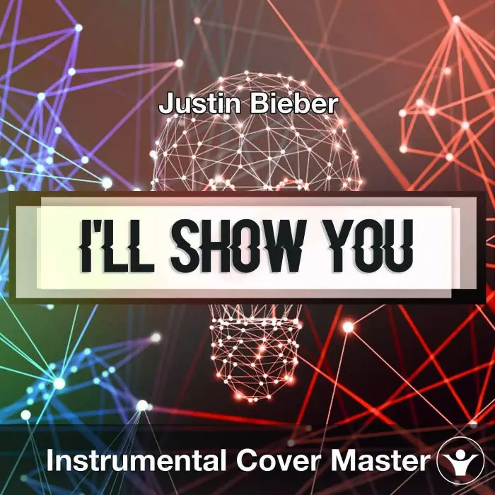 Justin Bieber - I'll Show You (Instrumental Cover)Instrumental Covers