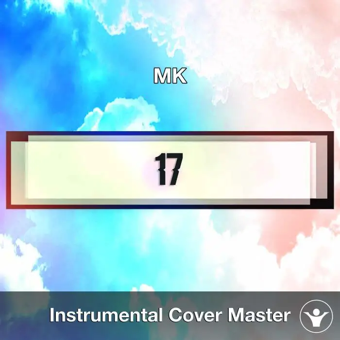MK - 17 (Instrumental Cover)Instrumental Covers