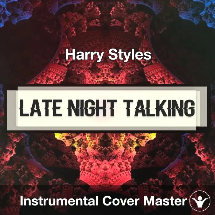 Late Night Talking - Harry Styles - Instumental  CoverAcapella Covers