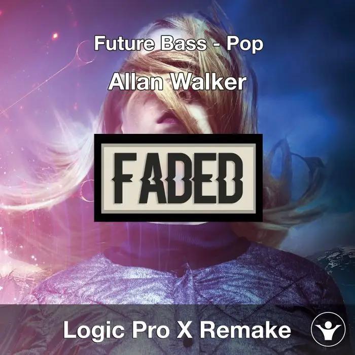 Faded (Allan Walker) - Logic Pro X Project CoverLogic Pro Templates