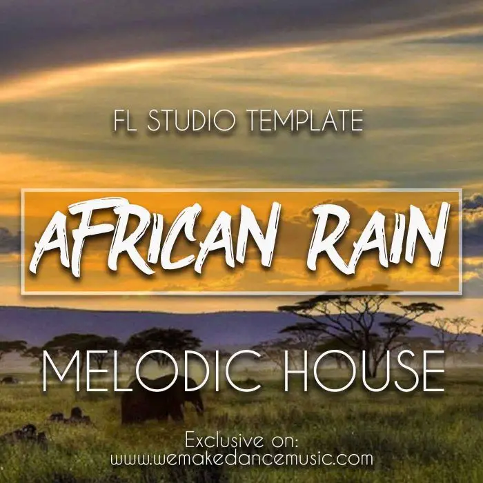 African Rain FL Studio TemplateFL Studio Templates